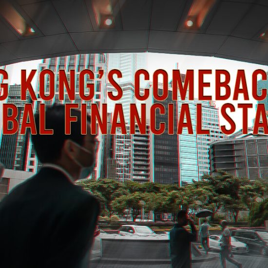 Hong Kong’s Comeback on Global Financial Status