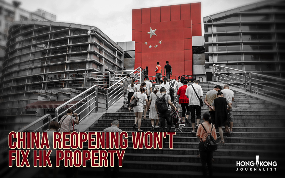China reopening won't fix HK property