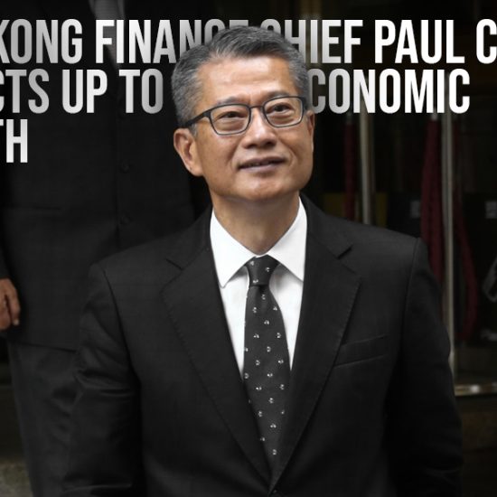 Hong Kong Finance Chief Paul Chan Predicts Up to 5.5% Economic Growth